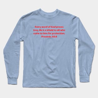 Bible Verse Proverbs 30:5 Long Sleeve T-Shirt